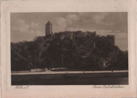 Halle - Ruine Giebichenstein - ca. 1940 Halle - Ruine Giebichenstein - ca. 1940