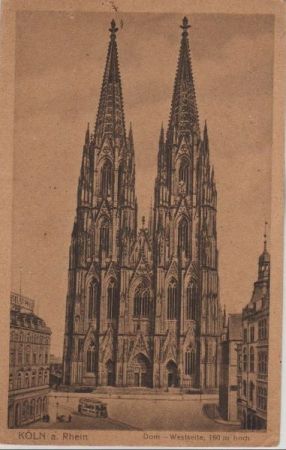 Köln - Dom Westseite - 1920 Köln - Dom Westseite - 1920