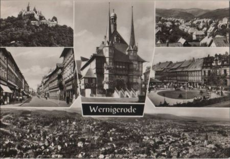 Wernigerode - mit 6 Bildern - ca. 1970 Wernigerode - mit 6 Bildern - ca. 1970