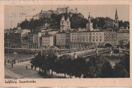 Österreich - Salzburg - Staatsbrücke - 1937 Österreich - Salzburg - Staatsbrücke - 1937