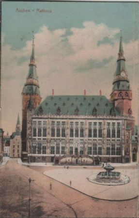 Aachen - Rathaus - ca. 1925 Aachen - Rathaus - ca. 1925