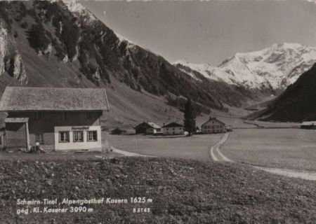 Österreich - Schmirn - Alpengasthof Kasern - 1968 Österreich - Schmirn - Alpengasthof Kasern - 1968