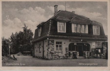 Syrau - Drachenhöhle, Höhleneingangshaus - 1952 Syrau - Drachenhöhle, Höhleneingangshaus - 1952