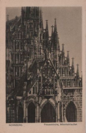 Nürnberg - Frauenkirche, Männleinlaufen - ca. 1955 Nürnberg - Frauenkirche, Männleinlaufen - ca. 1955