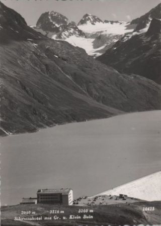 Österreich - Silvretta - Silvrettahotel mit Gr. und Klein Buin - ca. 1965 Österreich - Silvretta - Silvrettahotel mit Gr. und Klein Buin - ca. 1965