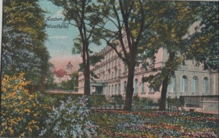 Aachen - Palasthotel - ca. 1925 Aachen - Palasthotel - ca. 1925