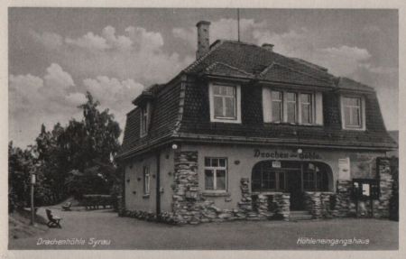 Syrau - Drachenhöhle, Eingangshaus Syrau - Drachenhöhle, Eingangshaus