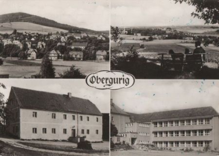 Obergurig - mit 4 Bildern - ca. 1970 Obergurig - mit 4 Bildern - ca. 1970