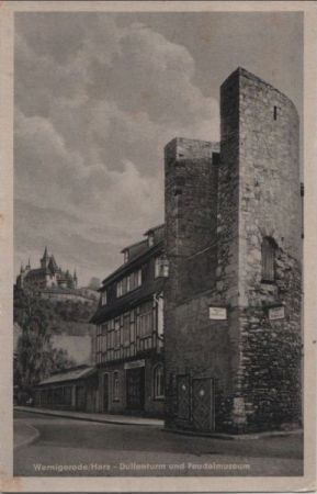 Wernigerode - Dullenturm - 1952 Wernigerode - Dullenturm - 1952
