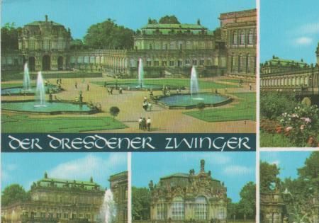 Dresden - Zwingerhof, Kronentor, Mathematisch-Physikalischer Salon, Wallpavillon, Nymphenbad - 1976 Dresden - Zwingerhof, Kronentor, Mathematisch-Physikalischer Salon, Wallpavillon, Nymphenbad - 1976
