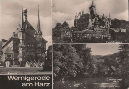Wernigerode - 3 Bilder Wernigerode - 3 Bilder