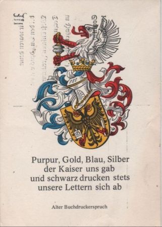 Purpur, Gold, Blau, Silber Buchdruckerspruch Purpur, Gold, Blau, Silber Buchdruckerspruch
