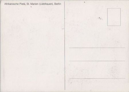 Afrikanische Pieta St. Marien in Berlin Afrikanische Pieta St. Marien in Berlin
