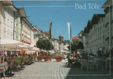 Bad Tölz - Marktstraße Bad Tölz - Marktstraße
