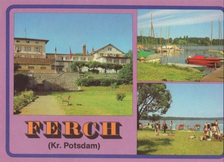 Ferch (OT von Schwielowsee) - 3 Bilder Ferch (OT von Schwielowsee) - 3 Bilder