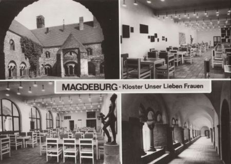 Magdeburg - Kloster Unser Lieben Frauen Magdeburg - Kloster Unser Lieben Frauen