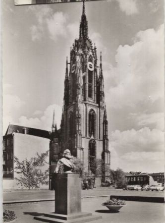 Frankfurt Main - Dom und Stoltze-Denkmal Frankfurt Main - Dom und Stoltze-Denkmal