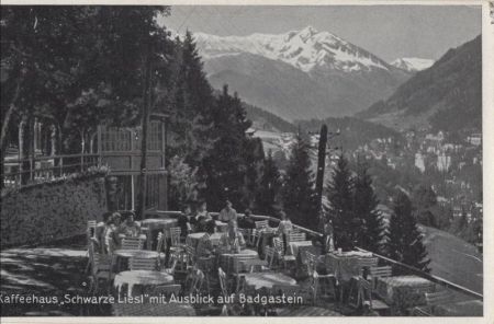 Bad Gastein - Österreich - Kaffeehaus Schwarze Liesl Bad Gastein - Österreich - Kaffeehaus Schwarze Liesl