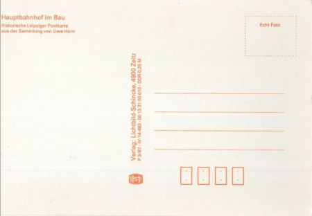 Leipzig - Centralbahnhof im Bau (Reprint) Leipzig - Centralbahnhof im Bau (Reprint)