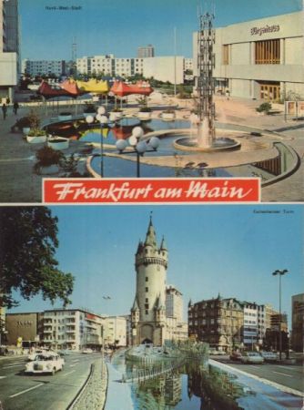Frankfurt Main - 2 Bilder Frankfurt Main - 2 Bilder