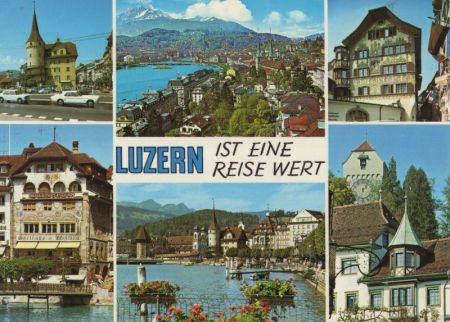 Luzern - Schweiz - 6 Bilder Luzern - Schweiz - 6 Bilder