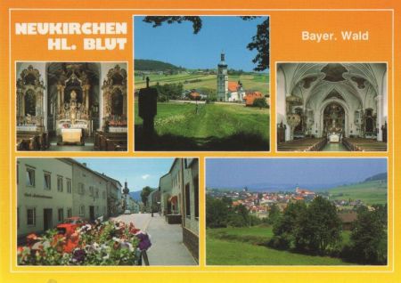 Neukirchen bei Bogen, Niederbayern - Hl. Blut Neukirchen bei Bogen, Niederbayern - Hl. Blut