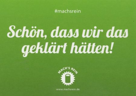 Schön, dass wir das gekärt hätten Schön, dass wir das gekärt hätten