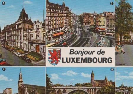 Luxemburg - Bonjour de Luxembourg - ca. 1975 Luxemburg - Bonjour de Luxembourg - ca. 1975