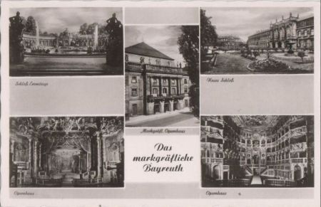 Bayreuth - u.a. Markgräfl. Opernhaus - ca. 1955 Bayreuth - u.a. Markgräfl. Opernhaus - ca. 1955