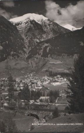 Österreich - Bad Hofgastein - mit Gaiskarkogel - 1958 Österreich - Bad Hofgastein - mit Gaiskarkogel - 1958