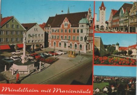Mindelheim - u.a. Rathaus mit Mariensäule - 1987 Mindelheim - u.a. Rathaus mit Mariensäule - 1987