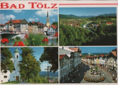 Bad Tölz - u.a. Isarbrücke mit Altstadt - 1996 Bad Tölz - u.a. Isarbrücke mit Altstadt - 1996