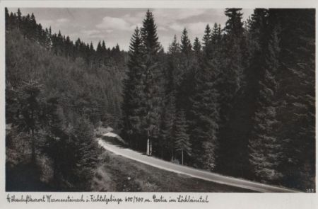 Warmensteinach - Partie im Löchleinstal - ca. 1955 Warmensteinach - Partie im Löchleinstal - ca. 1955