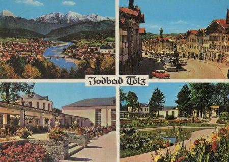 Bad Tölz - mit 4 Bildern - 1973 Bad Tölz - mit 4 Bildern - 1973