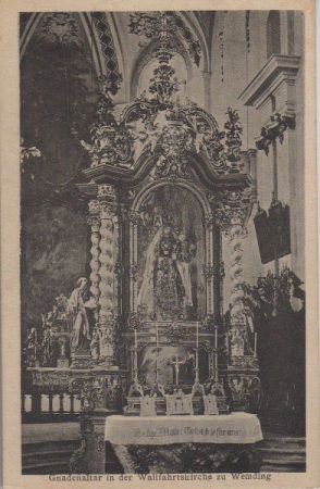 Wemding - Wallfahrtskirche, Gnadenaltar - ca. 1950 Wemding - Wallfahrtskirche, Gnadenaltar - ca. 1950