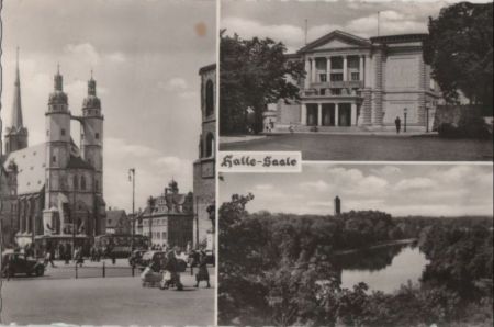 Halle - mit 3 Bildern - 1958 Halle - mit 3 Bildern - 1958