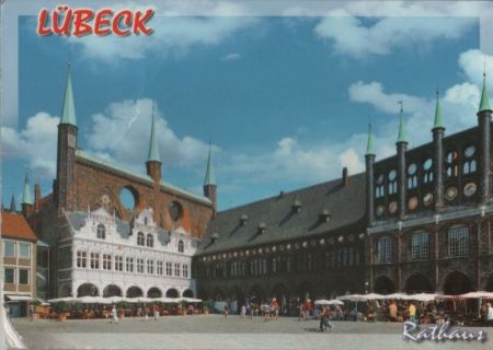 Lübeck - Rathaus - 2005 Lübeck - Rathaus - 2005