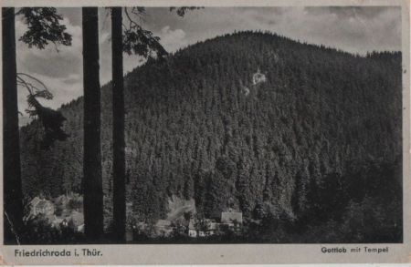 Friedrichroda - Gottlob mit Tempel - 1950 Friedrichroda - Gottlob mit Tempel - 1950
