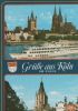Grüße aus Köln am Rhein - ca. 1975